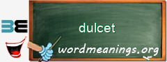 WordMeaning blackboard for dulcet